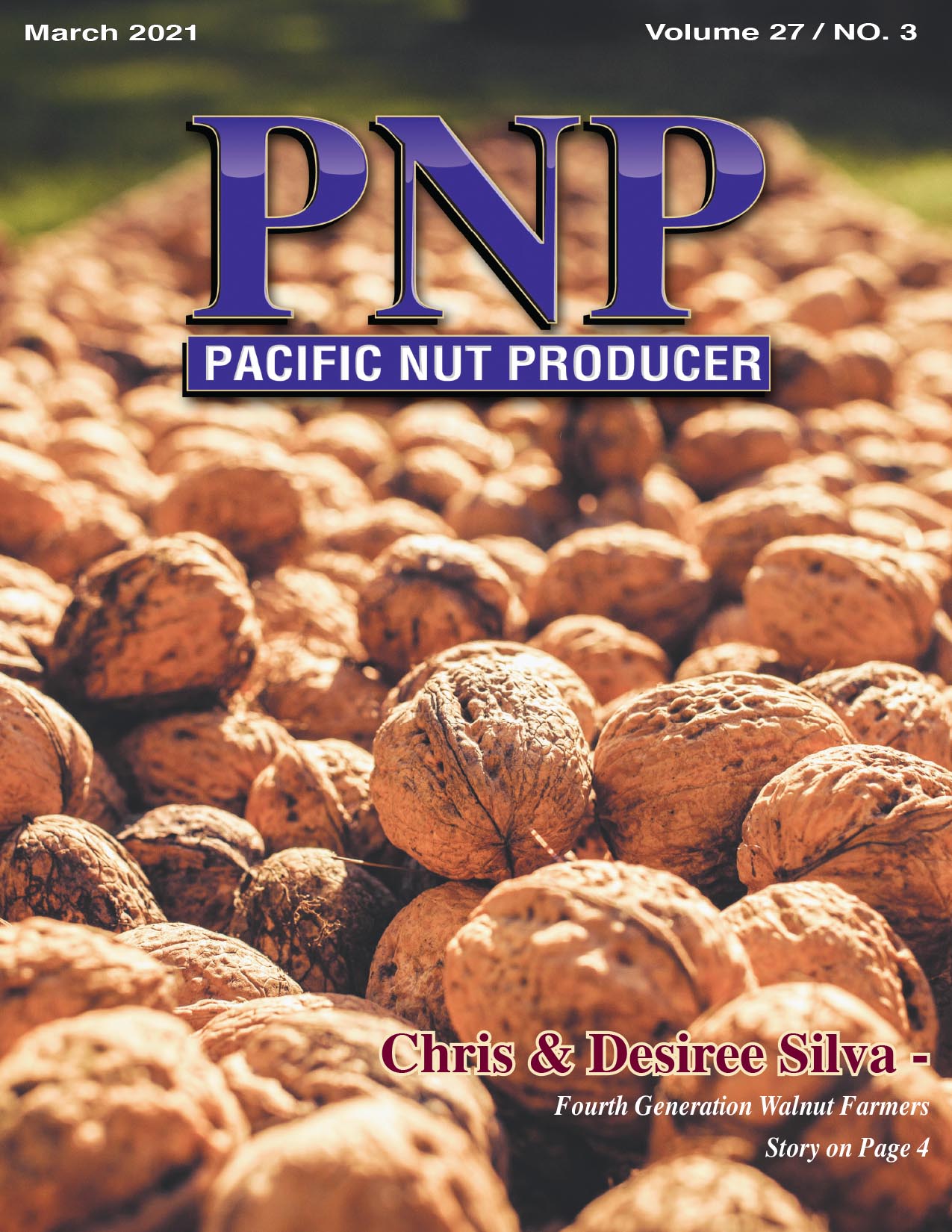 Pacific Nut Producer March Issue