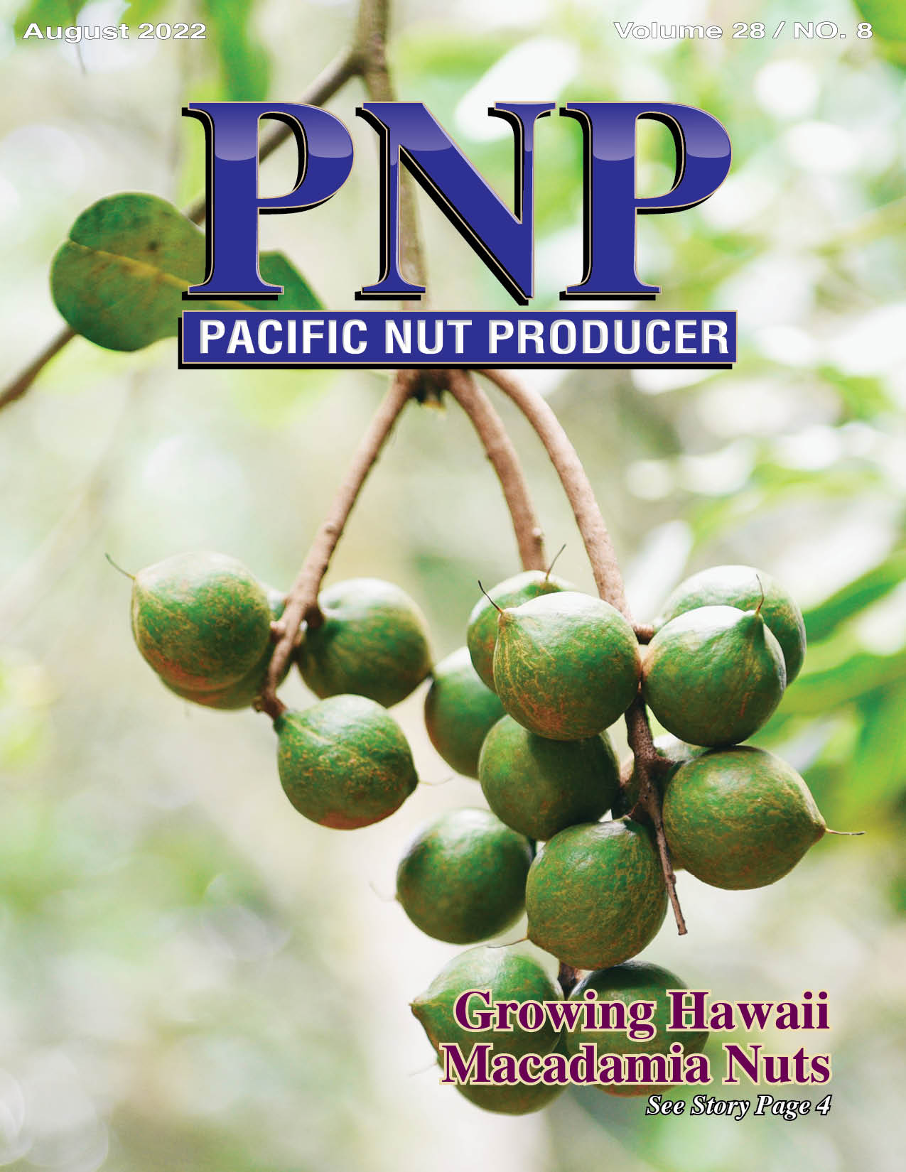 Pacific Nut Producer August Issue